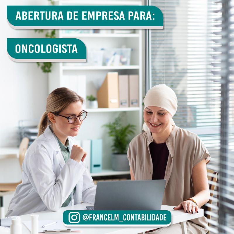Abertura de empresa (CNPJ) Para Médico Oncologista: Como regularizar?